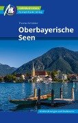 Oberbayerische Seen Reiseführer Michael Müller Verlag - Thomas Schröder
