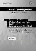 Holzer Stofftelegramme Wirtschaftsgymnasium. Lösungen. Baden-Württemberg - Christian Seifritz, Thomas Paaß, Birgit Franzreb, Volker Holzer, Markus Bauder