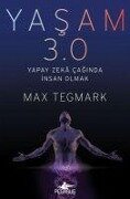 Yasam 3.0 - Max Tegmark