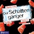 Cover-Bild zum Titel 'Der Schattengänger' von 'Monika Feth'