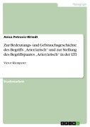 Cover-Bild zum Titel 'Zur Bedeutungs- und Gebrauchsgeschichte des Begriffs "Arier/arisch" und zur Stellung des Begriffspaares "Arier/arisch" in der LTI' von 'Anica Petrovic-Wriedt'