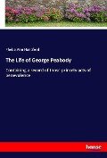 The Life of George Peabody - Phebe Ann Hanaford