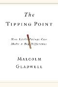 The Tipping Point - Malcolm Gladwell