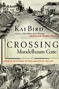 Crossing Mandelbaum Gate - Kai Bird