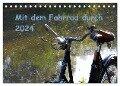 Mit dem Fahrrad durch 2024 (Tischkalender 2024 DIN A5 quer), CALVENDO Monatskalender - Dirk Herms