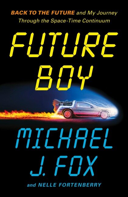 Future Boy - Michael J Fox