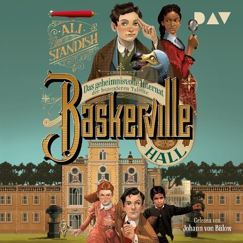 Baskerville Hall ¿ Das geheimnisvolle Internat der besonderen Talente (Teil 1) - Ali Standish