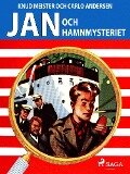 Jan och hamnmysteriet - Carlo Andersen, Knud Meister