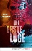 Die erste Lüge - Sara Larsson