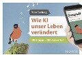 Cover-Bild zum Titel 'Wie KI unser Leben verändert' von 'Peter Seeberg'