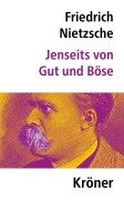 Jenseits von Gut und Böse - Friedrich Nietzsche