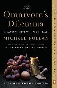 The Omnivore's Dilemma - Michael Pollan