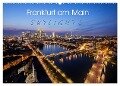 Frankfurt am Main Skylights (Wandkalender 2024 DIN A2 quer), CALVENDO Monatskalender - Markus Pavlowsky Photography