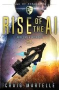 Cover-Bild zum Titel 'Rise of the AI' von 'Craig Martelle, Michael Anderle'