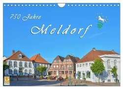 750 Jahre Meldorf (Wandkalender 2025 DIN A4 quer), CALVENDO Monatskalender - Rainer Plett