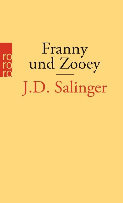 Franny und Zooey - J. D. Salinger