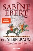 Cover-Bild zum Titel 'Der Silberbaum. Das Ende der Welt' von 'Sabine Ebert'