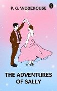 Cover-Bild zum Titel 'The Adventures of Sally' von 'P. G. Wodehouse'