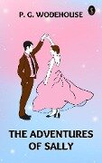 The Adventures of Sally - P. G. Wodehouse