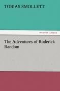 The Adventures of Roderick Random - T. (Tobias) Smollett