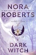 Dark Witch - Nora Roberts