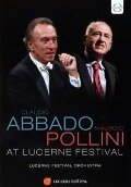 Claudio Abbado&Maurizio Pollini at Lucerne Festiva - Maurizio/LFO/Abbado Pollini