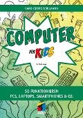 Computer für Kids - Hans-Georg Schumann