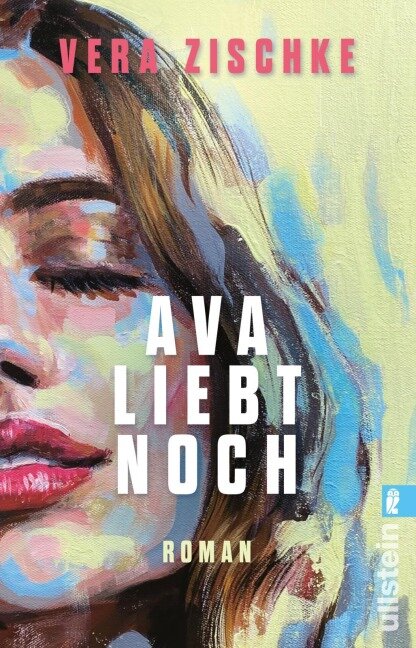 Ava liebt noch - Vera Zischke