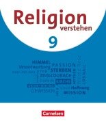 Cover-Bild zum Titel 'Religion verstehen. 9. Jahrgangsstufe - Realschule Bayern - Schulbuch' von 'Nina Köberich, Peter Schüll, Gabriel Streib, Vanessa Felber-Eschenfelder'