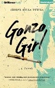 Gonzo Girl - Cheryl Della Pietra