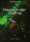 Cover-Bild zum Titel 'Magierin der Sterne' von 'Werner Knauer'