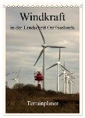 Windkraft in der Landschaft Ostfrieslands / Terminplaner (Tischkalender 2024 DIN A5 hoch), CALVENDO Monatskalender - Rolf Pötsch