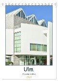 Ulm Fassaden der Stadt (Tischkalender 2024 DIN A5 hoch), CALVENDO Monatskalender - Bettina Hackstein