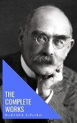 The Complete Works of Rudyard Kipling - Rudyard Kipling, Knowledge House
