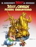 Asterix 34. Asterix und Obelix feiern Geburtstag - Rene Goscinny