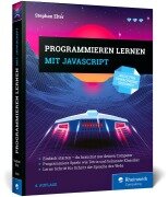 Cover-Bild zum Titel 'Programmieren lernen mit JavaScript' von 'Stephan Elter'