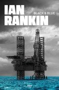 Cover-Bild zum Titel 'Black and Blue' von 'Ian Rankin'