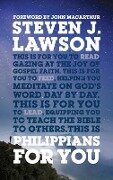 Philippians For You - Steven J Lawson