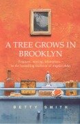 A Tree Grows in Brooklyn - Betty Smith