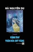 VANG THO TREN DOA QUY VANG - Ha Du