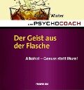 Cover-Bild zum Titel 'Der Psychocoach 5: Der Geist aus der Flasche' von 'Andreas Winter'
