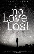 Cover-Bild zum Titel 'No Love Lost: A Poetic Tale' von 'Shaun J. Phree'