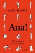 Cover-Bild zum Titel 'Aua!' von 'Axel Hacke'