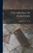 Cover-Bild zum Titel 'The Medea of Euripides' von 'Edited A W Verrall'