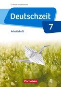Cover-Bild zum Titel 'Deutschzeit 7. Schuljahr - Östliche Bundesländer und Berlin - Arbeitsheft mit Lösungen' von 'Catharina Banneck, Ana Cuntz, Lilli Gebhard, Renate Gross, Franziska Jaap'