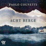 Cover-Bild zum Titel 'Acht Berge' von 'Paolo Cognetti'