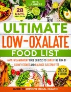 Cover-Bild zum Titel 'The Ultimate Low Oxalate Food List' von 'Rita Lambert'