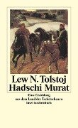 Hadschi Murat - Leo N. Tolstoi