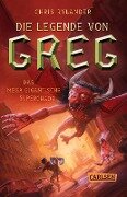 Die Legende von Greg 2: Das mega-gigantische Superchaos - Chris Rylander