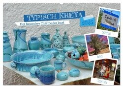 Typisch Kreta (Wandkalender 2025 DIN A2 quer), CALVENDO Monatskalender - Claudia Kleemann